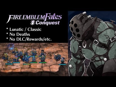 Fire Emblem Fates: Conquest - Chapter 21 (Lunatic)