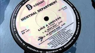 Menthal Department - Like A Useless (D  Deep Mix)