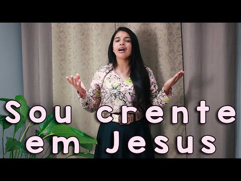 HINO CCB 58 - Sou crente em Jesus #AdrianaAlvesCCB