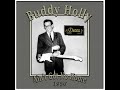 Buddy Holly - Ain't Got No Home (1956)