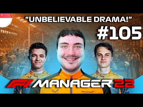 F1 MANAGER 22 | UNBELIEVABLE DRAMA | McLaren CAREER MODE #105 | F1 Manager 2022