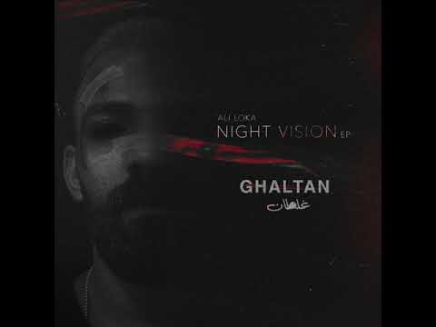 Ali Loka X Ouzzy - Ghaltan / على لوكا - غلطان