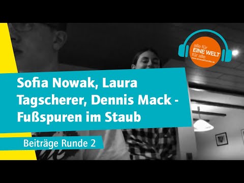Sofia Nowak, Laura Tagscherer, Dennis Mack - Fußspuren im Staub