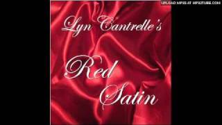 Lyn Cantrelle's RED SATIN