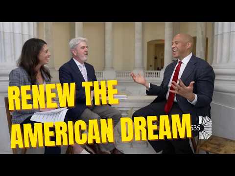 Cory Booker: It’s Time to Renew the American Dream