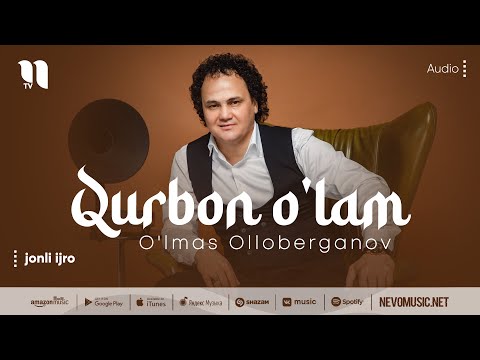 O'lmas Olloberganov - Qurbon o'lam (jonli ijro)