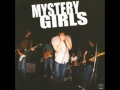 Mystery Girls - That's What I Said