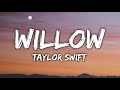 Taylor Swift Willow Lyrics