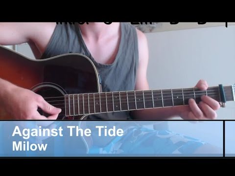 Against The Tide - Milow