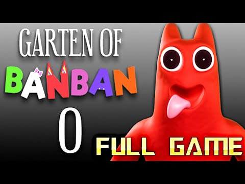 GARTEN OF BANBAN 0 | Full Game Walkthrough | No Commentary
