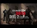Wouter op Quakecon 2013: deel 2