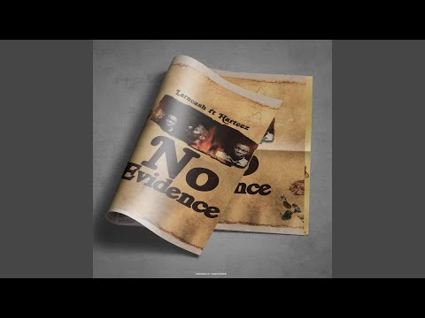 No Evidence (feat. Harteez)