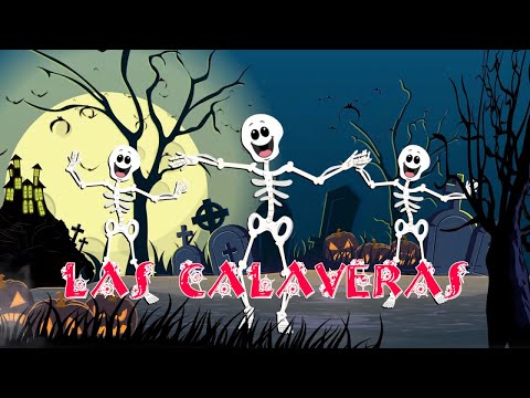 Las Calaveras Salen de su Tumba (Chumbala Cachumbala) - Canti Rondas - Canción Infantil