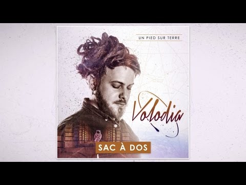 📀 Volodia - Sac à Dos [Official Audio]