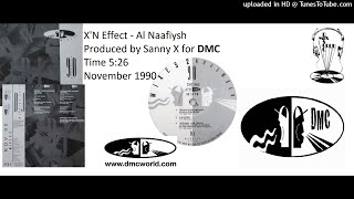 X'N Effect - Al Naafiysh (DMC Produced by Sanny X November 1990)
