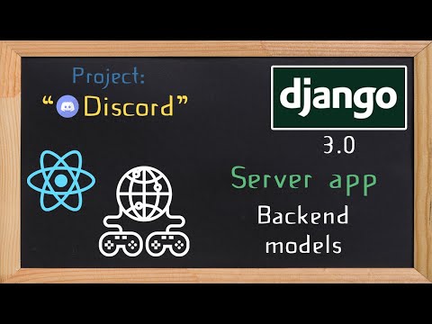 Django and ReactJS together - Server app models  | 8 thumbnail