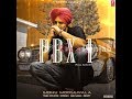 Sidhu Moose Wala PBX 1 Full Album Audio Jukebox Latest Punjabi Songs 2018