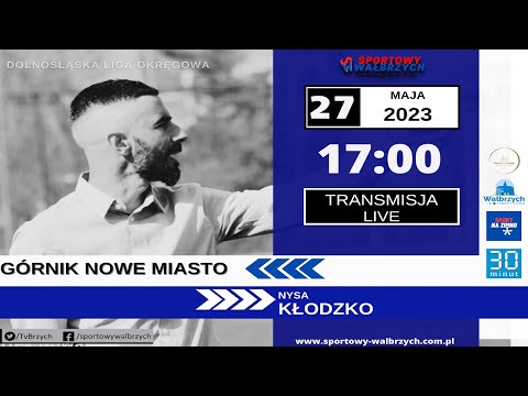 LIVE: Liga Okręgowa: Górnik Nowe Miasto - Nysa Kłodzko