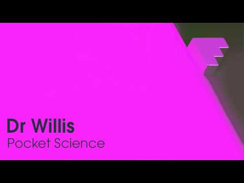 Dr Willis - Pocket Science (FF041)