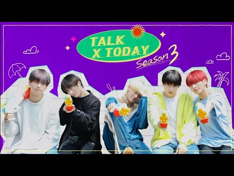 (ENG SUB) TALK X TODAY : Season3 EP.1 - TXT (투모로우바이투게더)