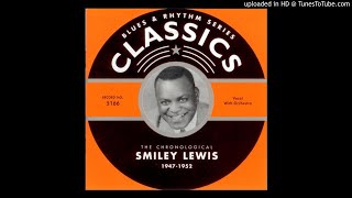 Smiley Lewis - Tee Nah Nah