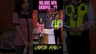Download lagu NILANG APA SKRIPSI ? | LAPOR PAK mp3 Download lagu NILANG APA SKRIPSI ? | LAPOR PAK mp3