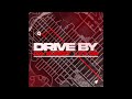 D.A. Sleezy - DRIVE BY ft.GB (Official Audio)