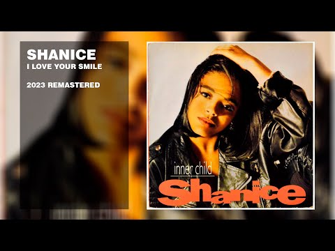 Shanice - I Love Your Smile (2023 Remastered)