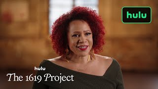 Hulu The 1619 Project | An Inside Look