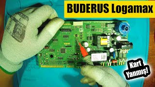 Yüksek Gerilim Yemiş Kombi Kartı Nasıl Kurtarılır?  Buderus Logamax