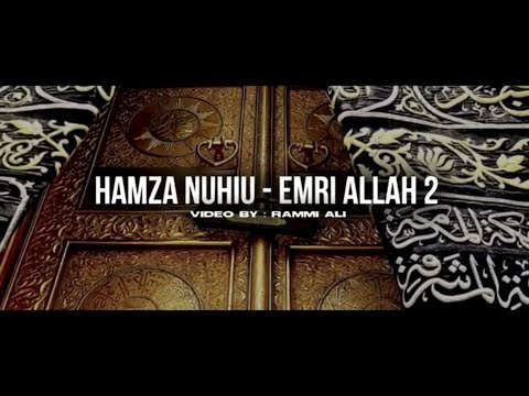 Hamza Nuhiu - Emri Allah 2 (Official Video) [ Ylber Aliu ]