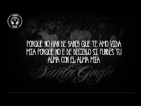 Volver a ser - Santa Grifa