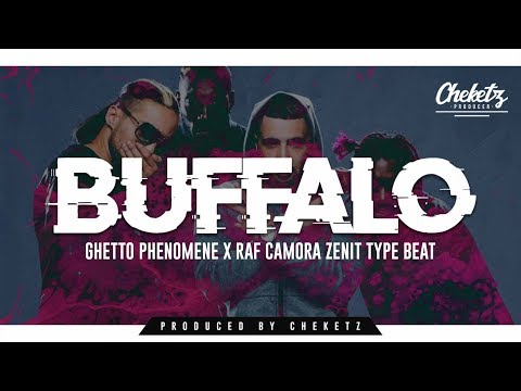 GHETTO PHENOMENE x RAF CAMORA x APACHE 207 Type Beat "BUFFALO" (Prod. by CHEKETZ)