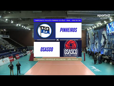 CAMPEONATO PAULISTA DE VÔLEI FEMININO 2023 - PINHEIROS X OSASCO - FINAL - JOGO DE IDA
