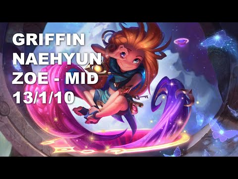 Griffin Naehyun Mid Zoe vs Qiyana - KR Challenger Rank Game