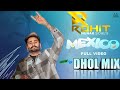 Mexico Dhol Remix Hunar Sidhu Ft Dj Rohit New Punjabi Songs 2023 Dhol Remix