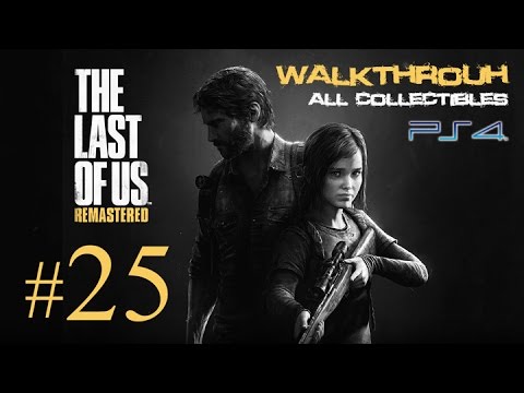 The Last of Us Remastered Part 25 Walkthrough 1080p - All Collectibles Locations (Scavenger Trophy)