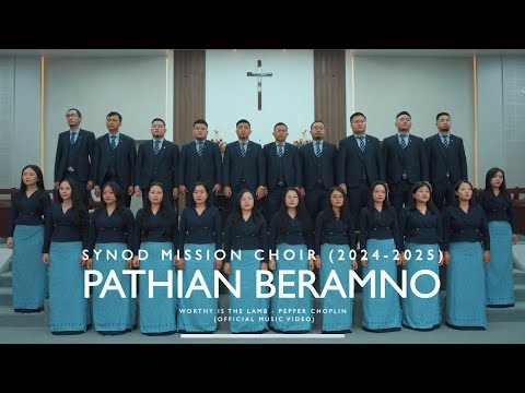 Synod Mission Choir - PATHIAN BERAMNO (Official Music Video)