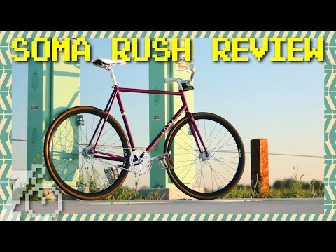 If NJS Was Practical | Soma Rush Fixed Gear Review