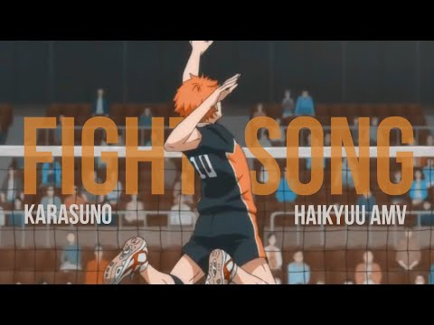 fight song || haikyuu [karasuno] amv