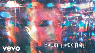 Everything's Fine Music Video