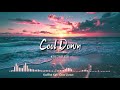 Cool Down (Lyrics) | Kolohe Kai