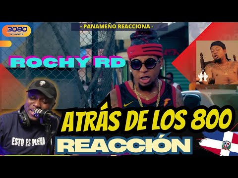 |PANAMEÑO REACCIONA|  Rochy RD -  Atrás De Los 800
