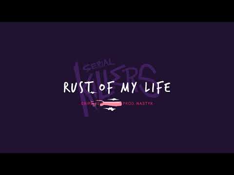 Video thumbnail for Rust of my life