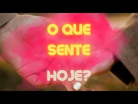 Como o Ser Amado está em Relação a você Hoje? Pensou em você?