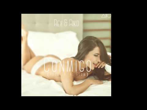 Conmigo - Rey & Riko (Prod By: AL Flow)