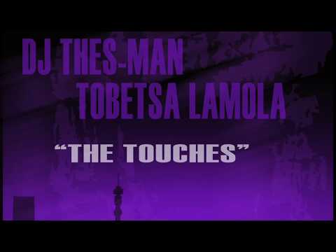 OYM028 DJ Thes-Man & Tobetsa Lamola - The Touches 2 0