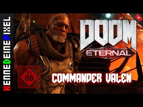DOOM Eternal deutsch #08 ■ COMMANDER VALEN [Ultra-Brutal | german Gameplay | Let's Play]