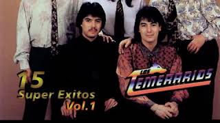 11. Todo Fue Mentira - Los Temerarios