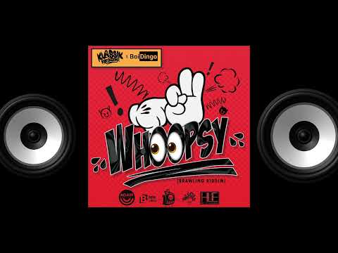 Klassik Frescobar x Boidingo x Father Philis - Whoopsy (CLEAN)[Brawling Riddim][2021]